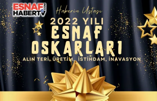 2022 Yılı Esnaf Oskarları İçin Başvurun, Önerin