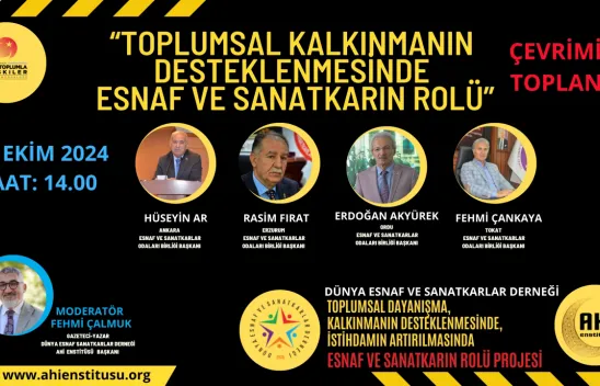 Esnaf ve Sanatkarların Toplumsal Kalkınmadaki Rolü Tartışılıyor