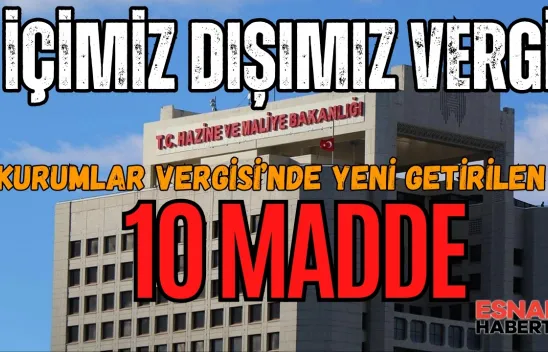 Kurumlar Vergisi'ne Getirilen 10 Değişiklik