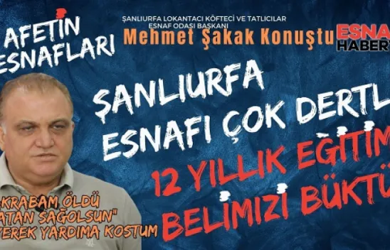 Mehmet Şakak: 12 Yıllık Eğitimden Sonra Ara Eleman Bulamıyoruz