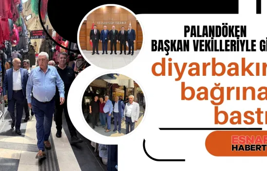 TESK Heyetinden Diyarbakır'da Yoğun Ziyaret Trafiği: 'Esnafın Sesi Sahada Duyuluyor'