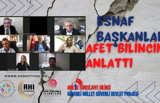 Esnaf Başkanları Afetleri Konuştu