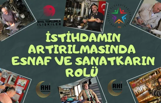 İstihdamın Artırılmasında Esnaf ve Sanatkarın Rolü Filmi Yayınlandı