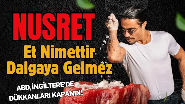 Et Nimettir Oynamaya Gelmez Nusret...