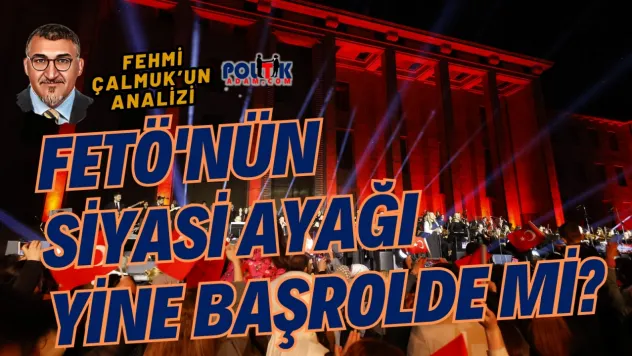 FETÖ'nün Siyasi Ayağının Faturasını Kim Ödüyor ?