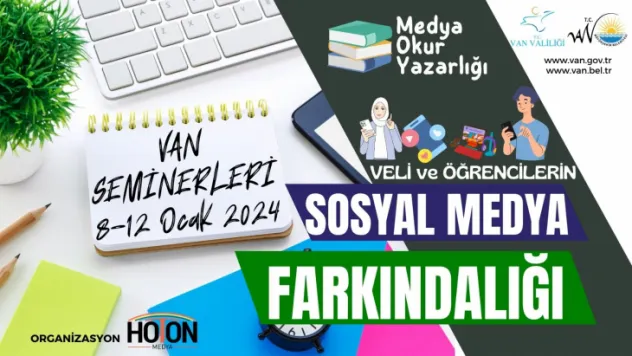 Van'da Sosyal Medya Farkındalık Eğitimleri