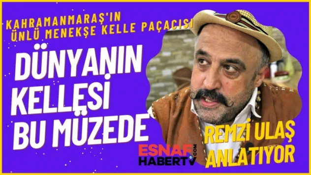 Yalnızca Kelle Paça Yapmıyor  Kelle Müzesi'de Kuruyor