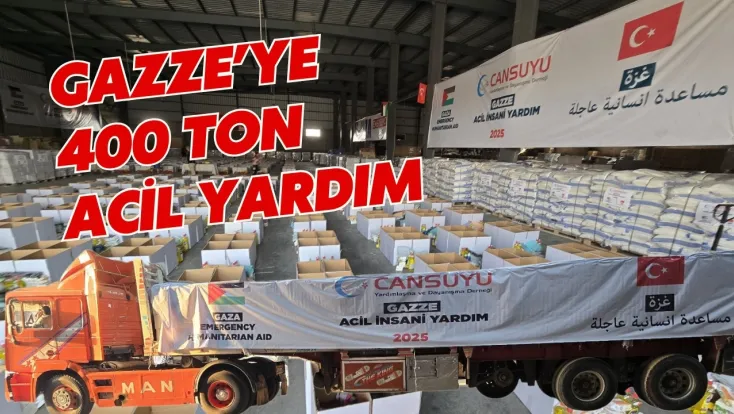 Cansuyu'ndan Gazze'ye 500 Ton Acil Yardım