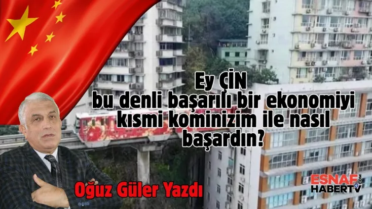 Vatan Partisi “ÇİN ekonomisini komünizmden dönerek nasıl yükseltti?