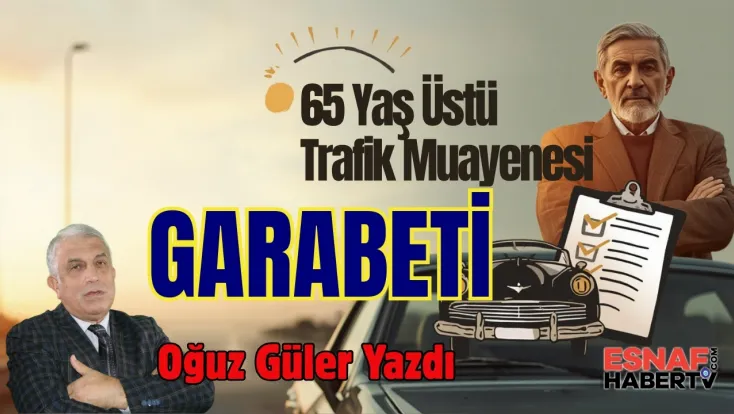 YeniTrafik yasasında ki 65 yaş üstü ehliyet sahiplerinin yıllık kontrol garabeti…