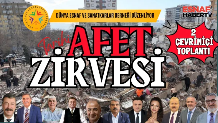Afet Zirvesi Başlıyor, Esnaf Başkanları Konuşuyor