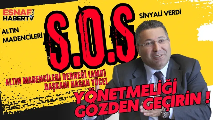 Altın Madencilerinden S.O.S Sinyali