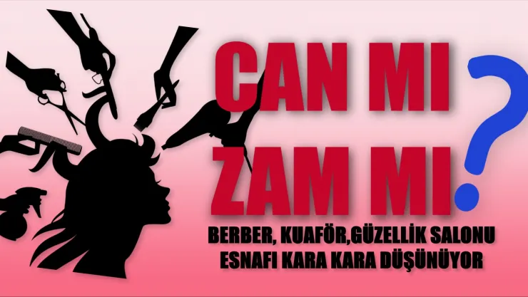 Can mı, Zam mı ?
