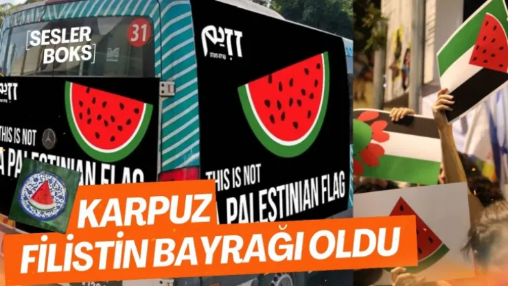 İsrail Filistin Bayrağını  Yısaklayınca Karpuz Sembolü Öne Çıktı