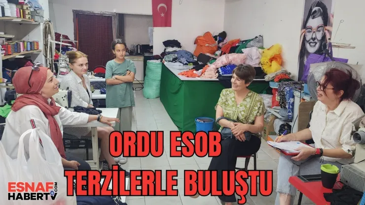 Ordu ESOB'dan Fatsa'da Terzi Esnaflarına Ziyaret