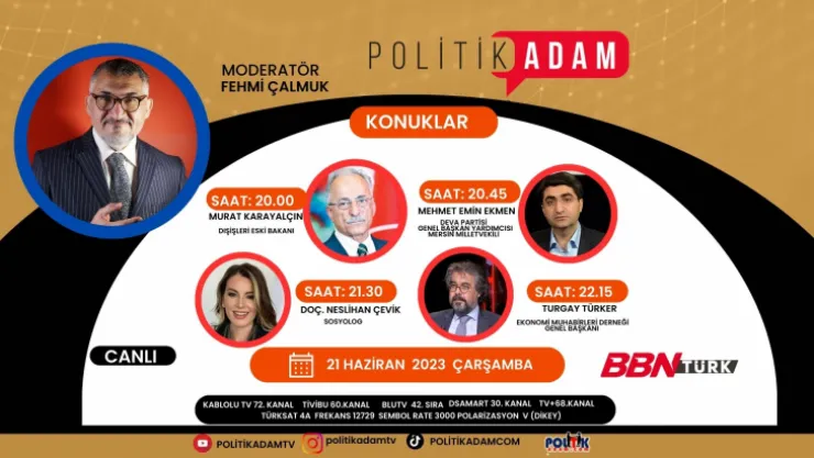 Politik Adam'ı Kaçırmayın