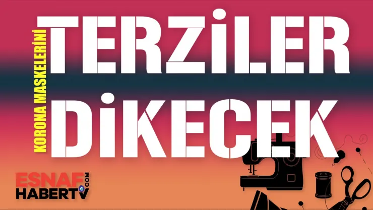 Terzilerden Koronavirüs Seferberliği