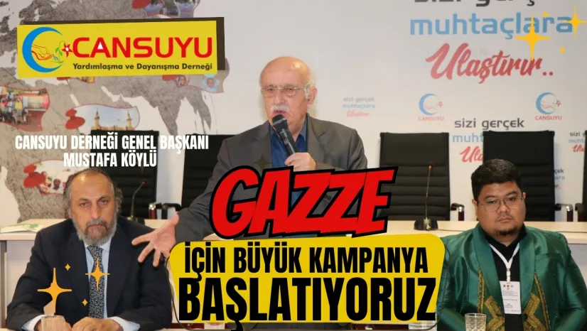 Cansuyu Derneği Genel Başkanı Mustafa Köylü: Gazze İçin Durmadan Çalışıyoruz