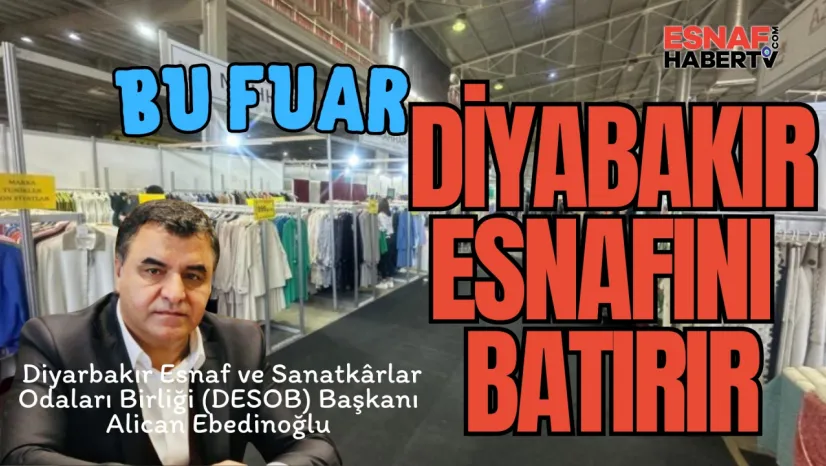 DESOB Başkanı Ebedinoğlu'ndan Giyim Fuarına Sert Tepki