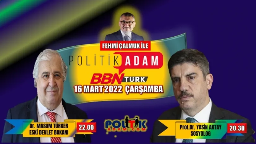 Masum Türker ve Yasin Aktay Politik Adam'da