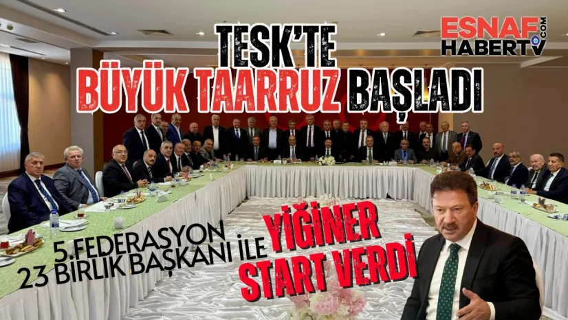 TESK'te Büyük Taarruz Afyon'dan Başladı
