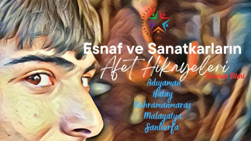 Esnafın Afet Hikayeleri