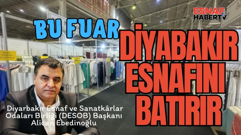 DESOB Başkanı Ebedinoğlu'ndan Giyim Fuarına Sert Tepki