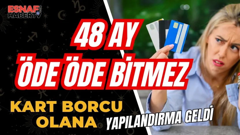 Kredi ve Kart Borçlularına Müjde