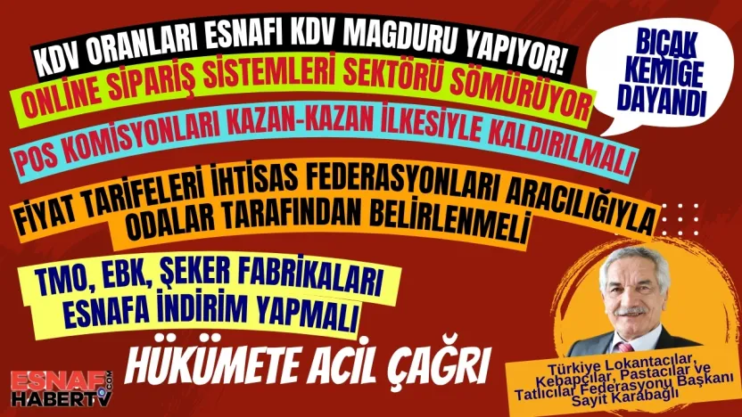 Lokantacılar, Kebapçılar, Pastacılar , Tatlıcılar İsyan Etti: