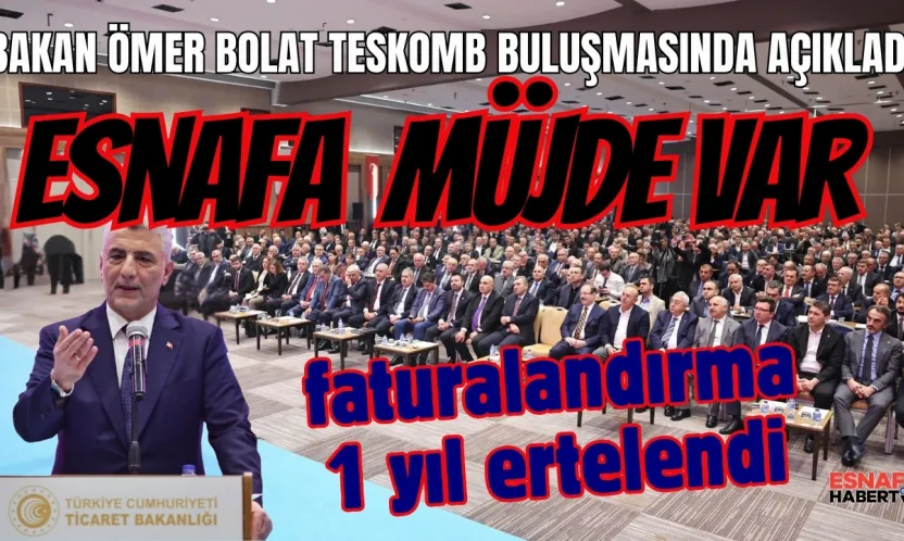 Bakan Bolot  TESKOMB'un Antalya Toplantısında Müjde Verdi