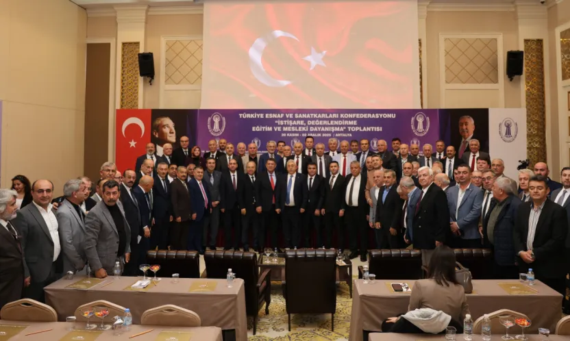 Esnaf ve Sanatkârlar Antalya'da  TESK'ten Basit Usul, Kira Stopajı ve Emeklilik Hakkı Vurgusu!